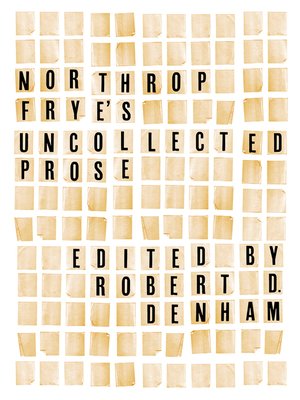 cover image of Northrop Frye's Uncollected Prose